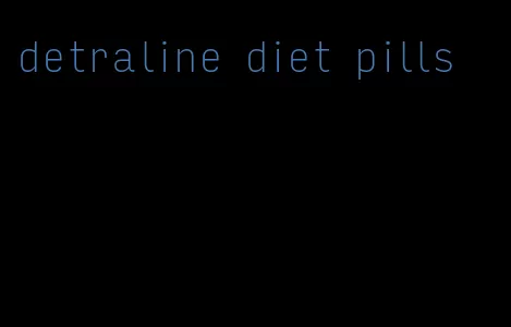 detraline diet pills