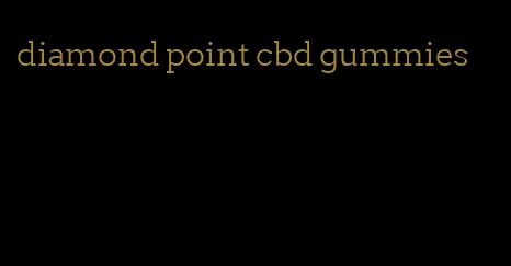 diamond point cbd gummies