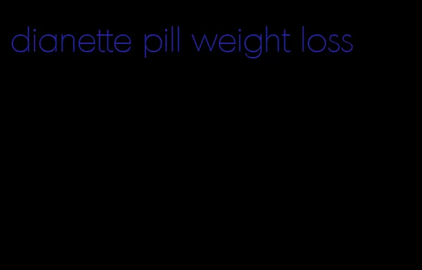 dianette pill weight loss