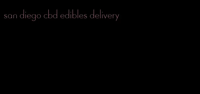 san diego cbd edibles delivery