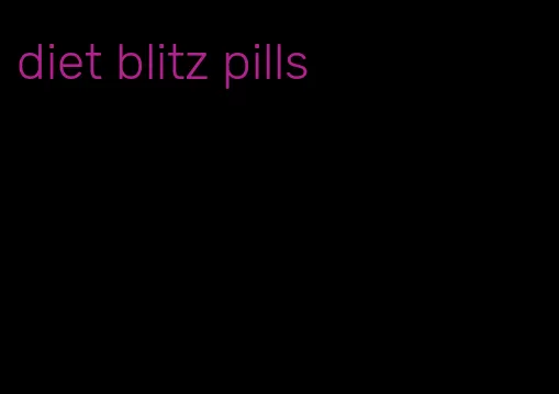 diet blitz pills