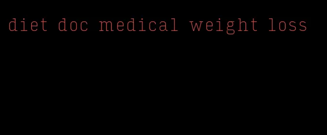 diet doc medical weight loss