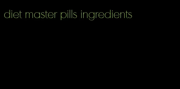 diet master pills ingredients