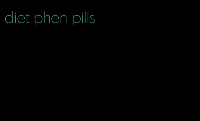 diet phen pills