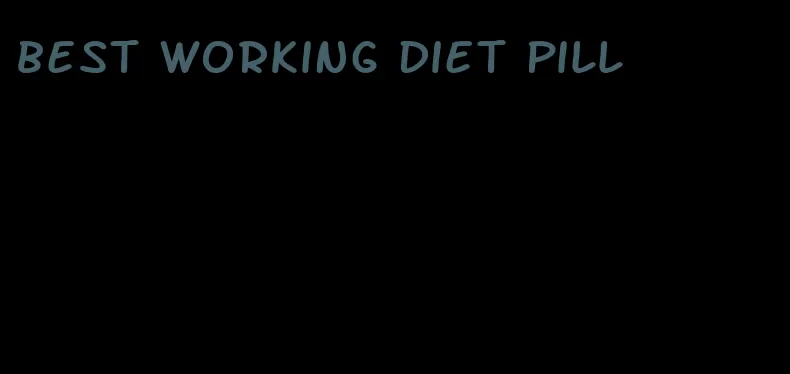 best working diet pill