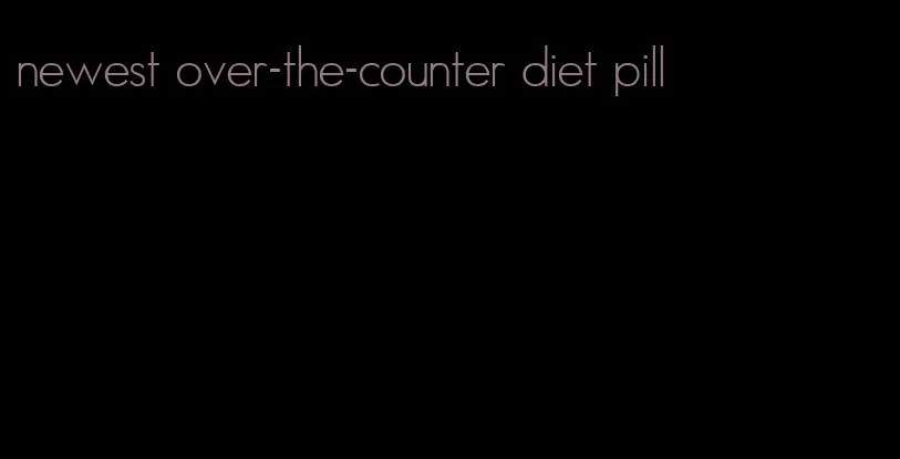 newest over-the-counter diet pill