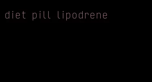 diet pill lipodrene