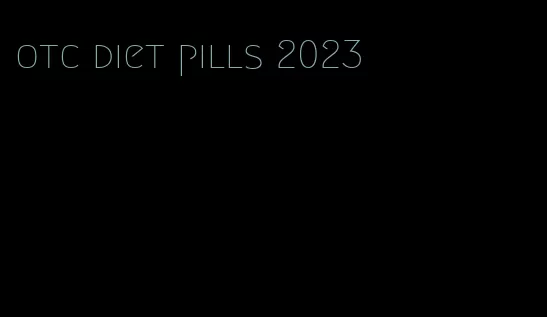 otc diet pills 2023