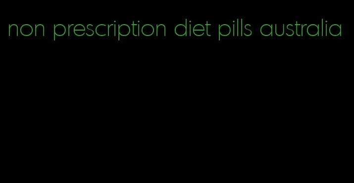 non prescription diet pills australia