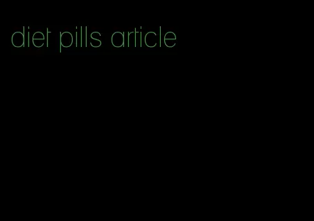 diet pills article