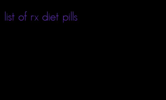 list of rx diet pills