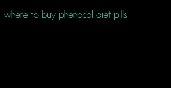 where to buy phenocal diet pills