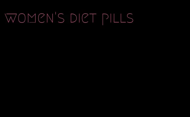 women's diet pills