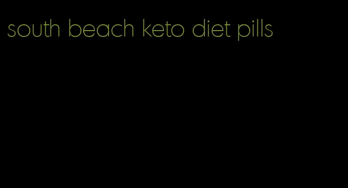 south beach keto diet pills