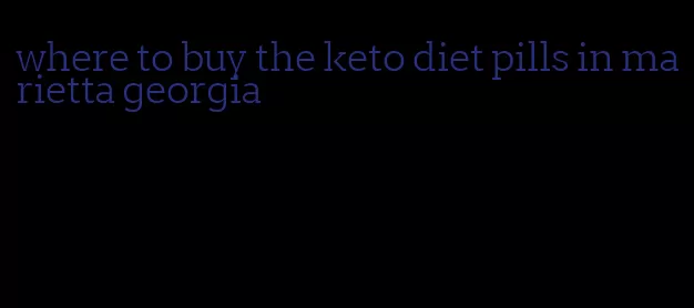 where to buy the keto diet pills in marietta georgia