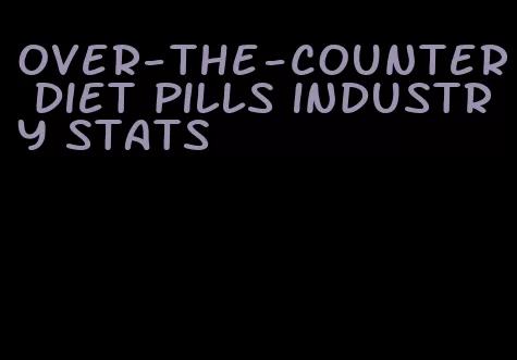 over-the-counter diet pills industry stats