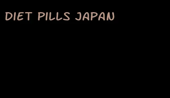 diet pills japan