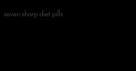 seven sharp diet pills