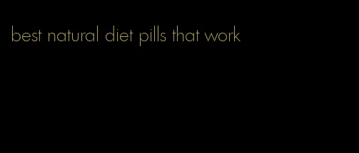 best natural diet pills that work