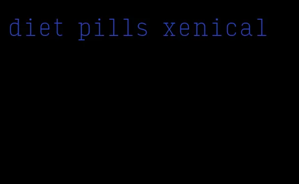 diet pills xenical