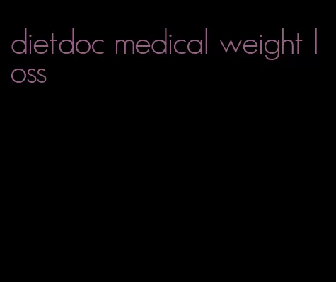 dietdoc medical weight loss