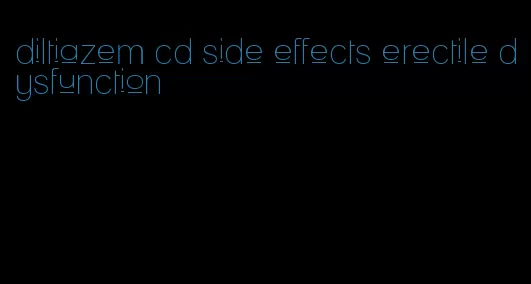 diltiazem cd side effects erectile dysfunction