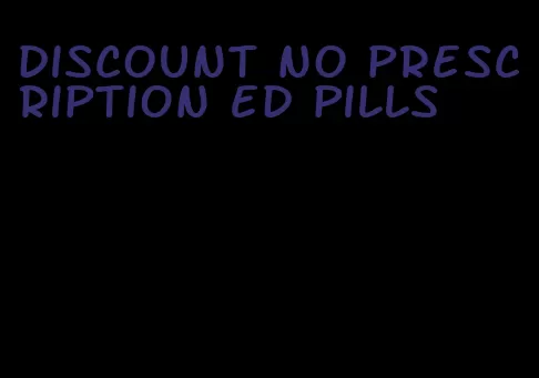 discount no prescription ed pills