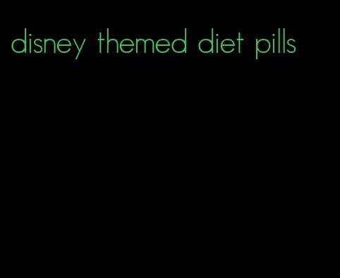 disney themed diet pills