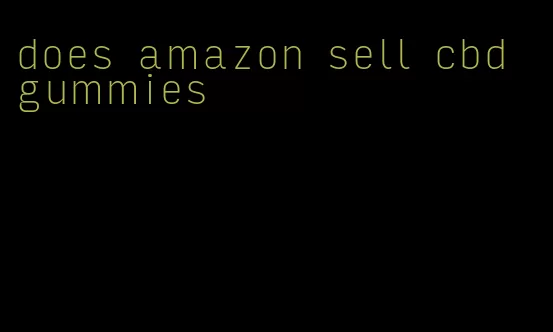 does amazon sell cbd gummies