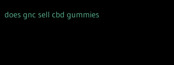 does gnc sell cbd gummies