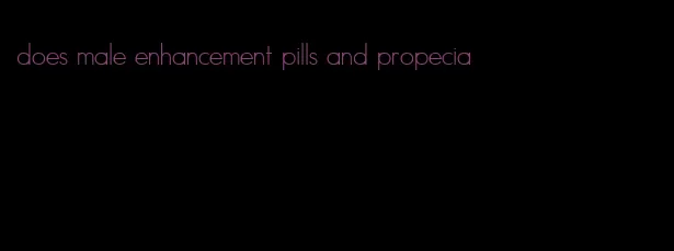 does male enhancement pills and propecia