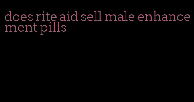 does rite aid sell male enhancement pills