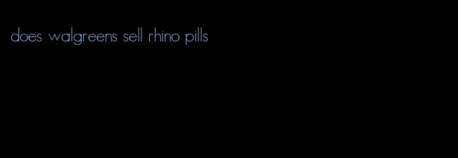 does walgreens sell rhino pills