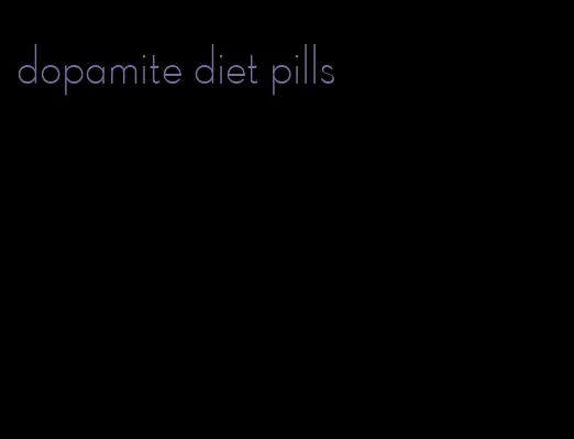 dopamite diet pills