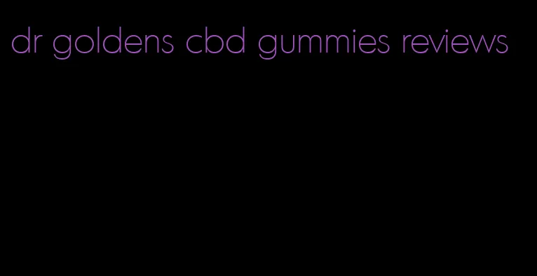 dr goldens cbd gummies reviews