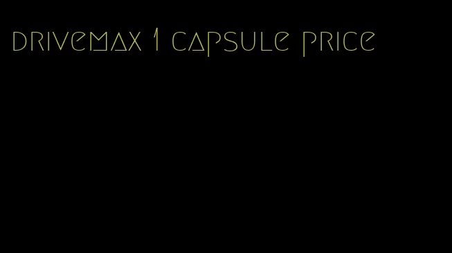 drivemax 1 capsule price