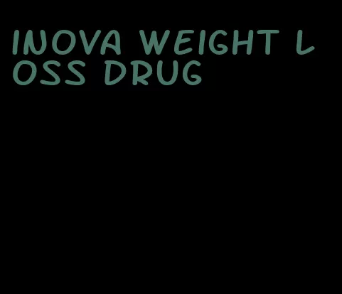 inova weight loss drug