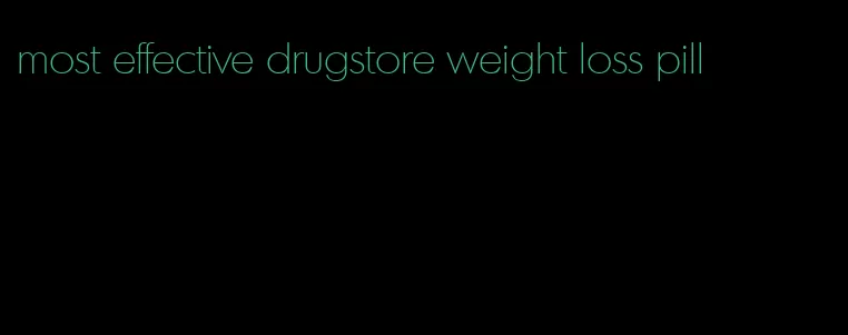 most effective drugstore weight loss pill