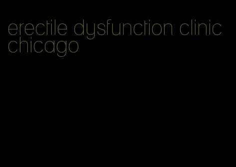 erectile dysfunction clinic chicago