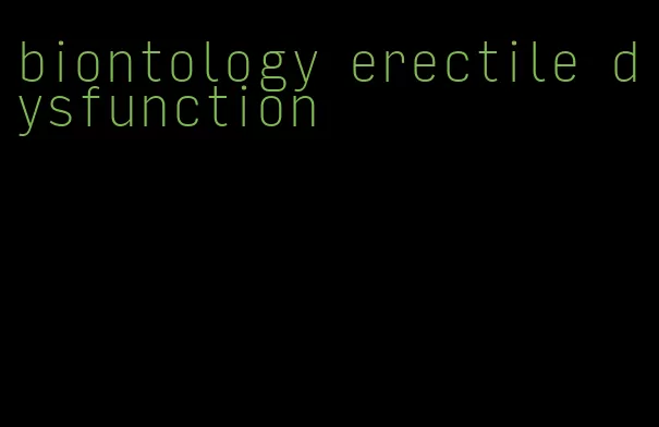 biontology erectile dysfunction