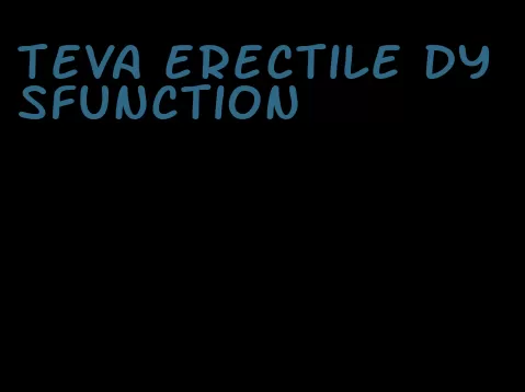 teva erectile dysfunction