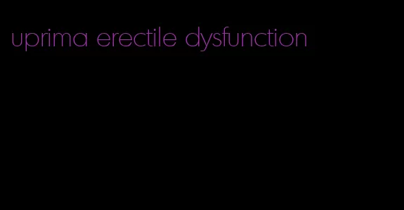 uprima erectile dysfunction