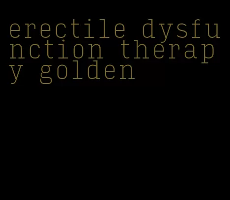 erectile dysfunction therapy golden