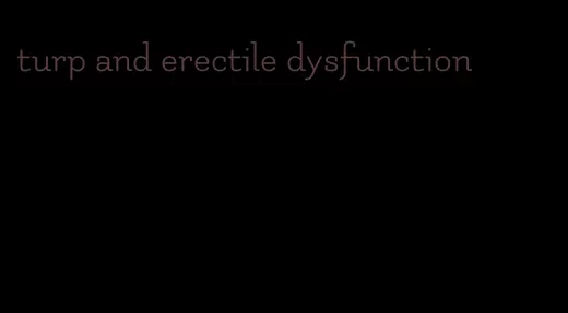 turp and erectile dysfunction