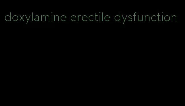 doxylamine erectile dysfunction