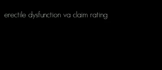 erectile dysfunction va claim rating