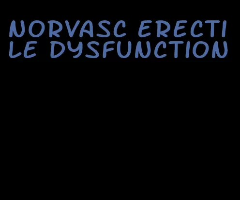 norvasc erectile dysfunction