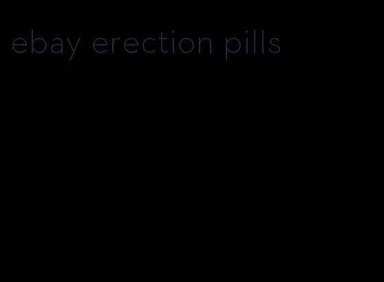 ebay erection pills