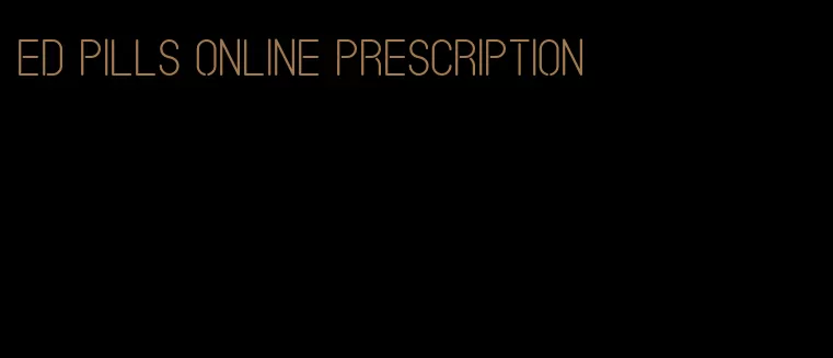 ed pills online prescription