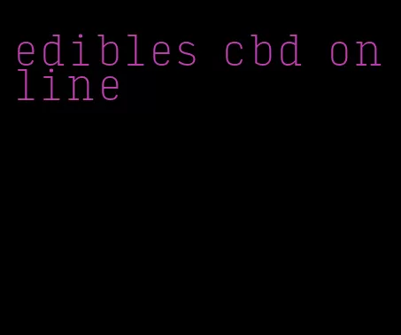 edibles cbd online